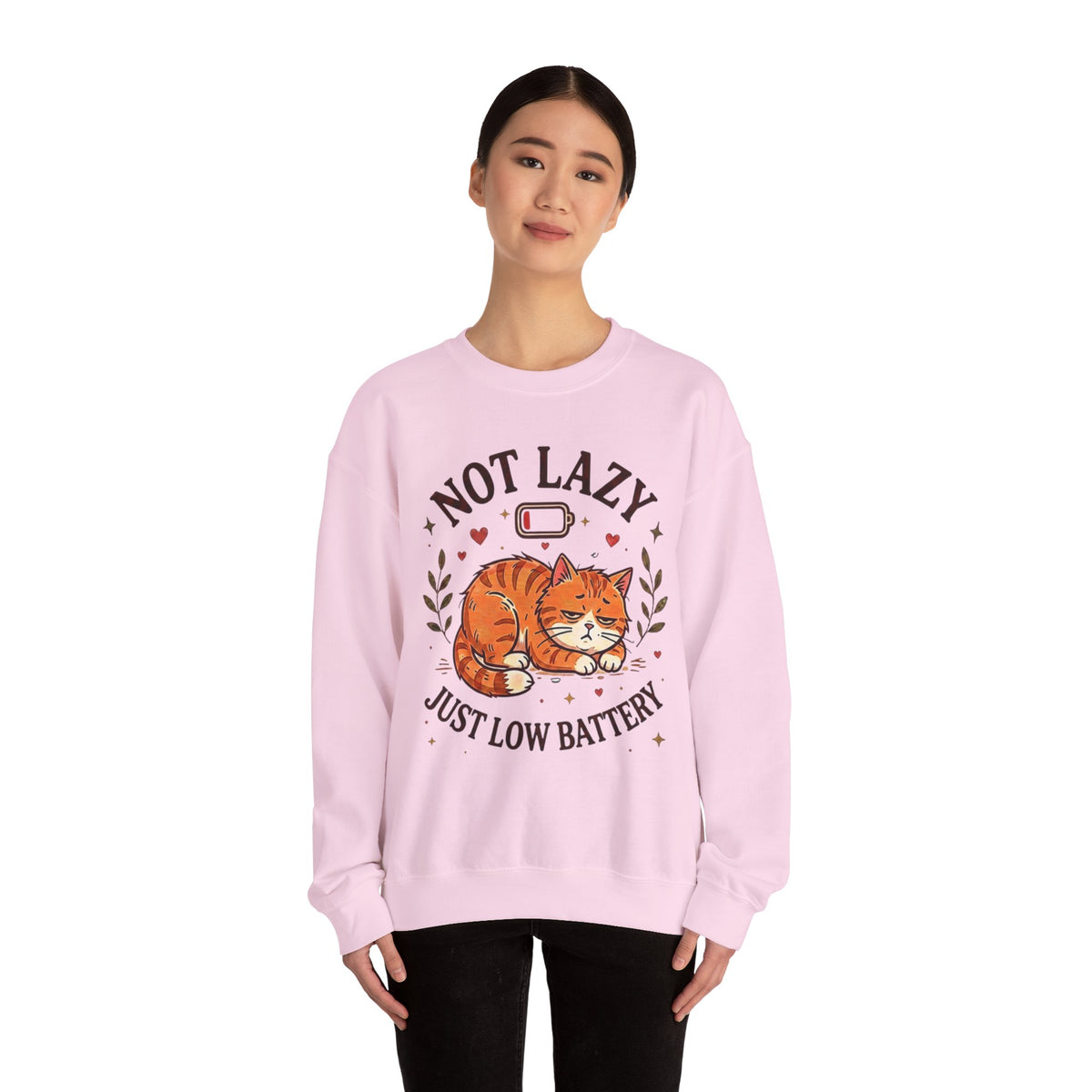 Not Lazy Just Low Battery Cat Sweatshirt – Funny Tired Cat Crewneck
