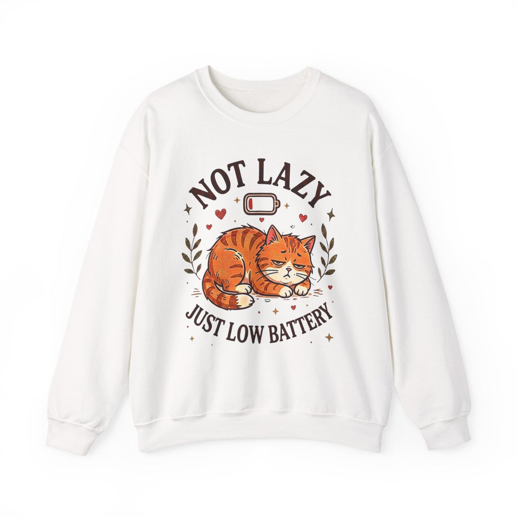 Not Lazy Just Low Battery Cat Sweatshirt – Funny Tired Cat Crewneck
