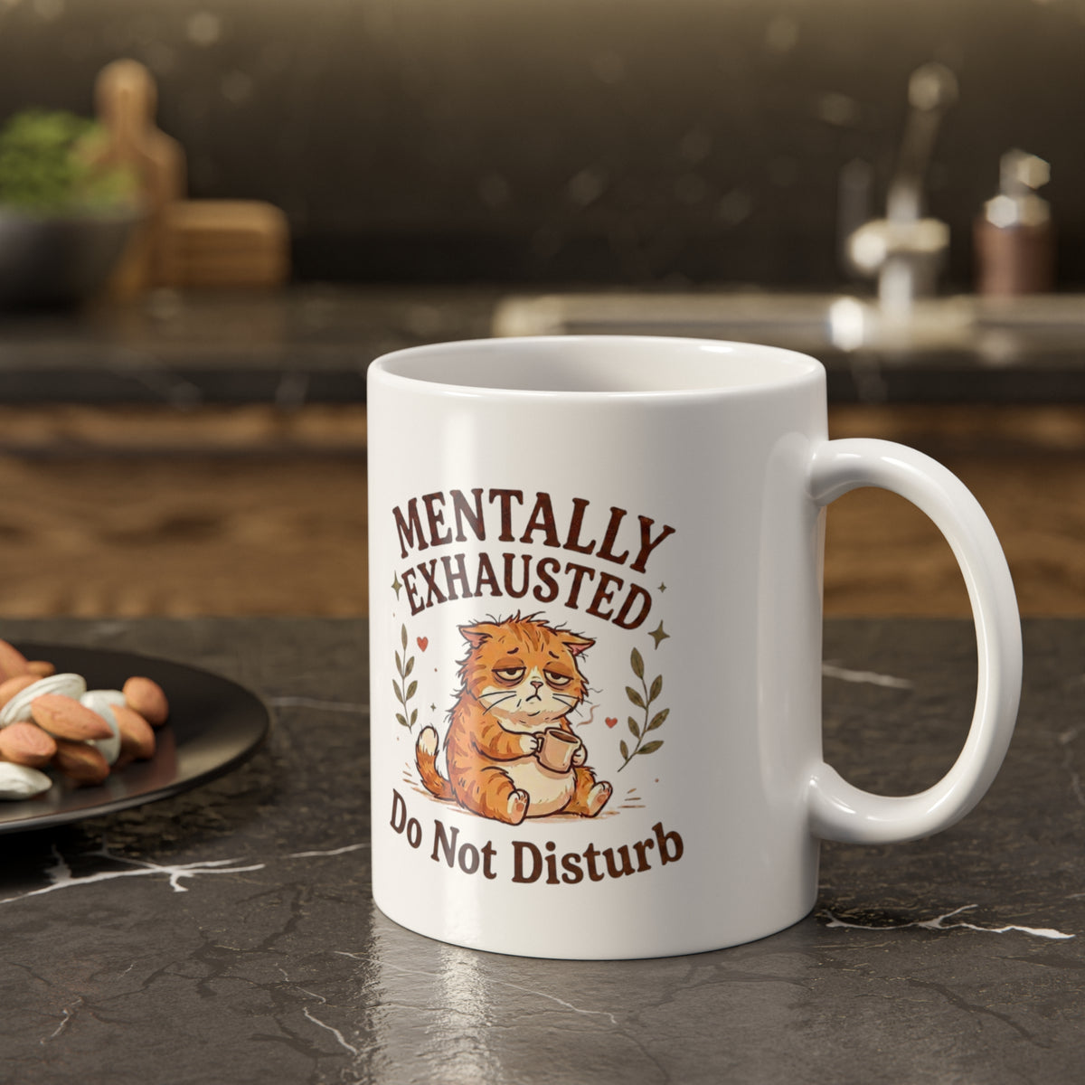 Mentally Exhausted Cat Mug – Do Not Disturb Funny Cat Mug