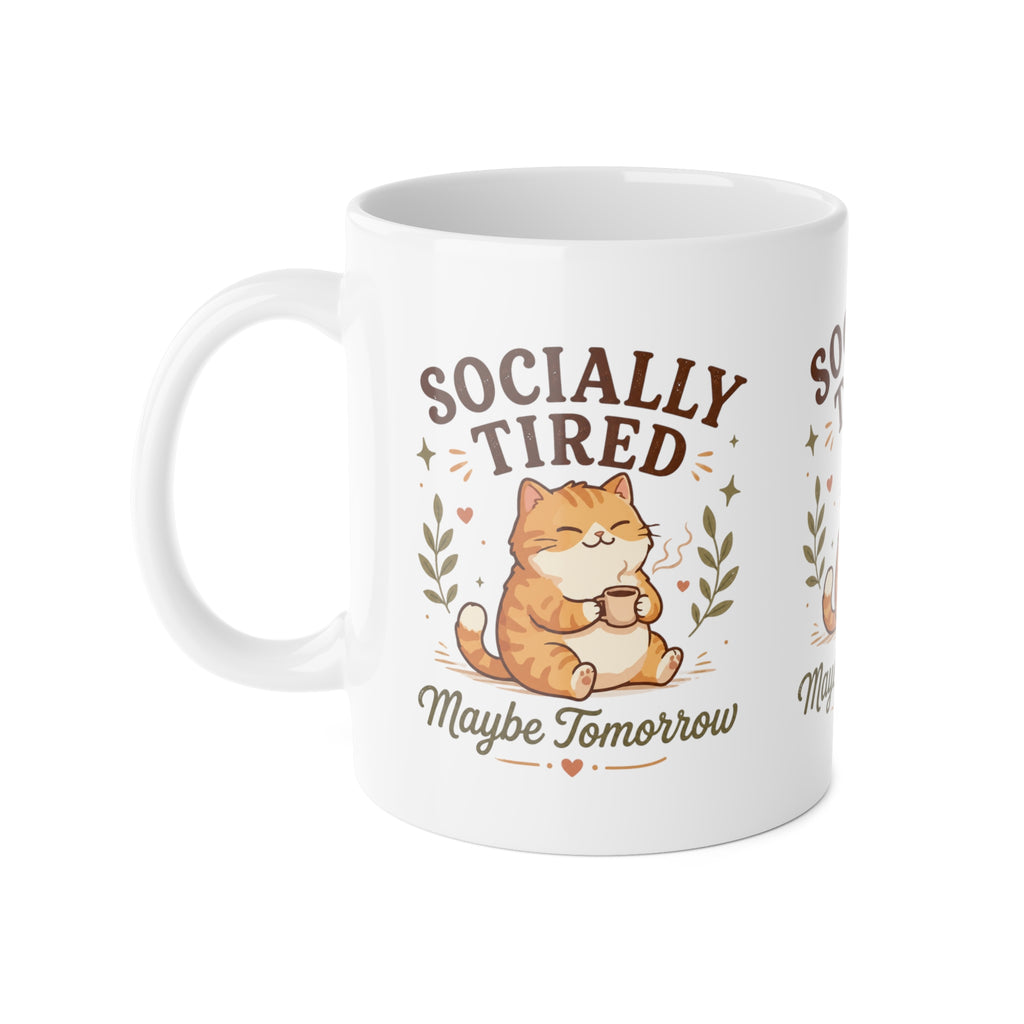 Socially Tired Cat Mug – Maybe Tomorrow