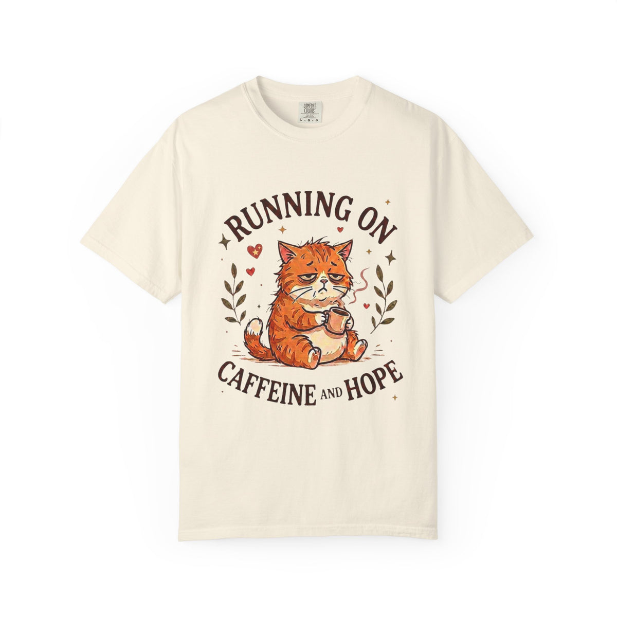 Running on Caffeine and Hope Cat T-Shirt