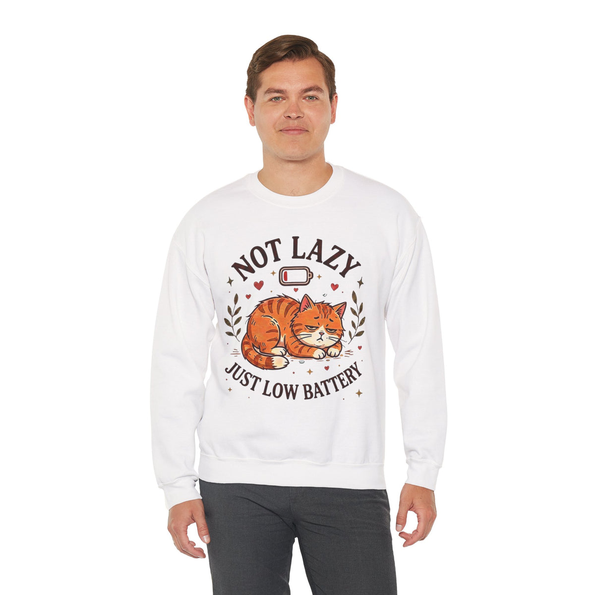 Not Lazy Just Low Battery Cat Sweatshirt – Funny Tired Cat Crewneck