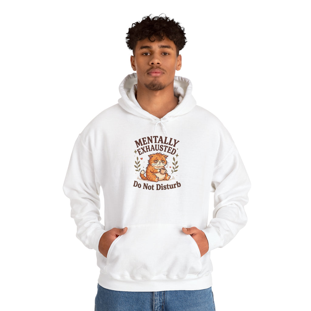 Mentally Exhausted Cat Hoodie – Do Not Disturb Funny Cat Hoodie
