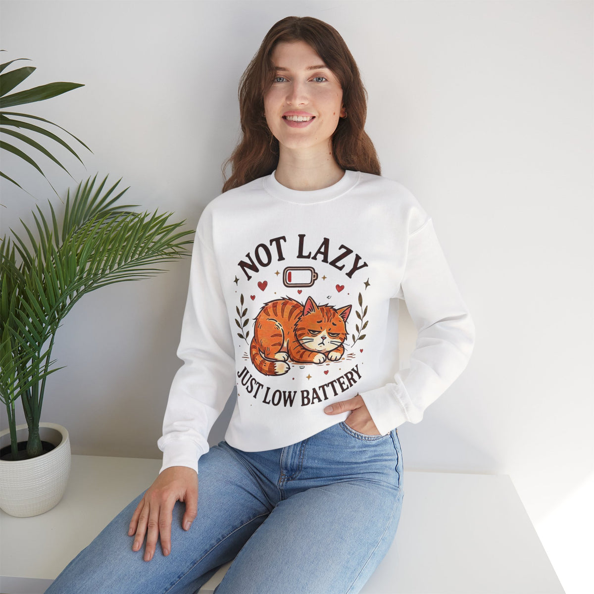 Not Lazy Just Low Battery cat sweatshirt