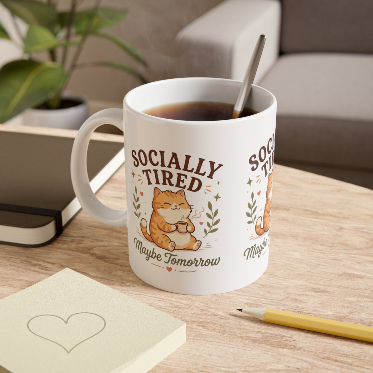 Socially Tired Cat Mug – Maybe Tomorrow Funny Introvert Mug