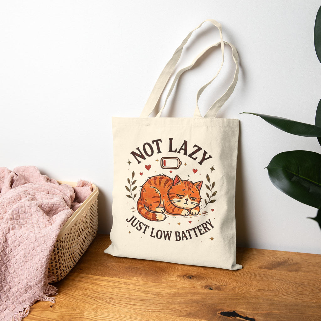Not Lazy Just Low Battery Cat Tote Bag – Funny Sleepy Cat Tote
