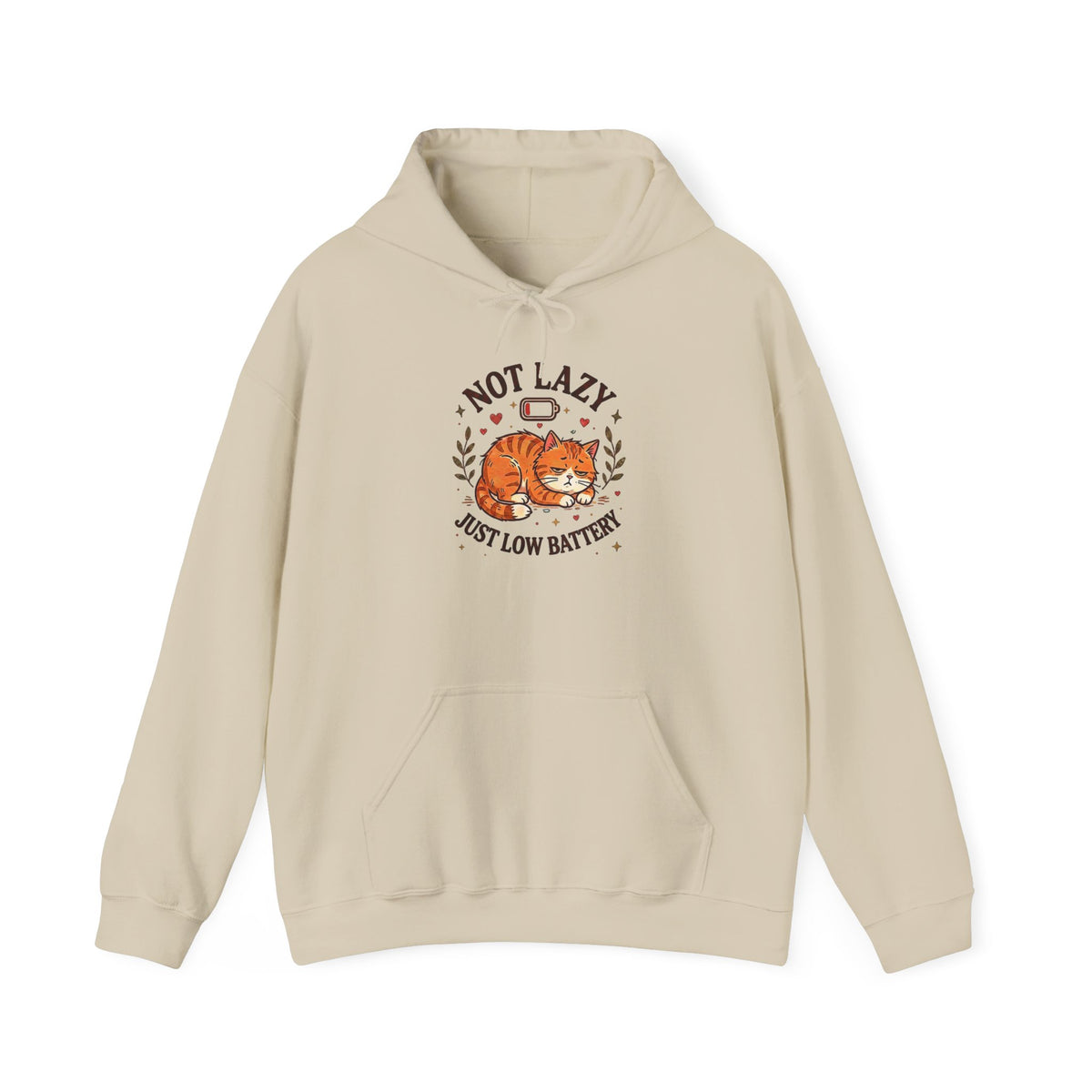 Not Lazy Just Low Battery Cat Hoodie