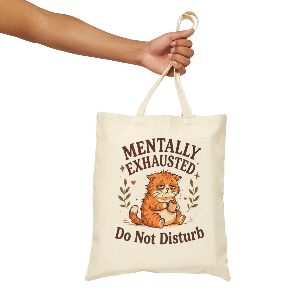 Mentally Exhausted Cat Tote Bag – Do Not Disturb Cat Tote